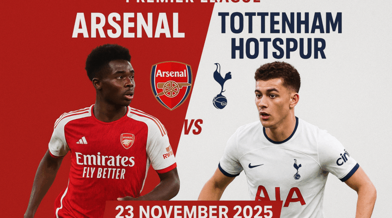 Pertandingan Arsenal vs Tottenham Hotspur 23 November 2025