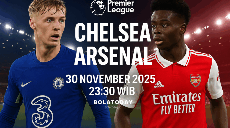 Pertandingan Chelsea vs Arsenal 30 November 2025